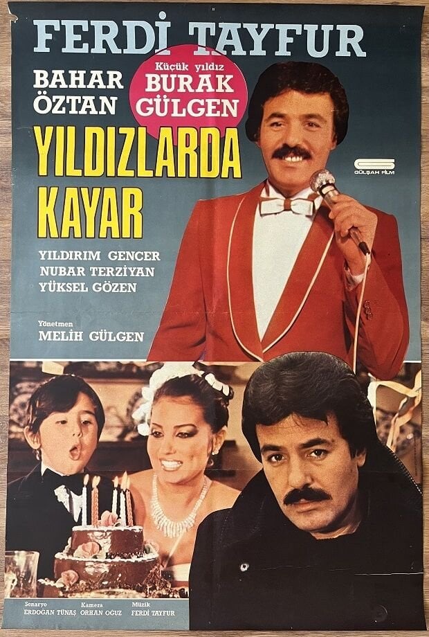 Ferdi Tayfur - Bahar Öztan - Yıldızlarda Kayar - Film Afişi