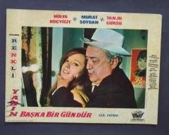Yarın Başka Bir Gündür - Hülya Koçyiğit - Murat Soydan - Tanju Gürsu - Lobi Kartı 10