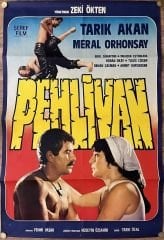 Tarık Akan - Meral Orhonsay - Pehlivan - Film Afişi