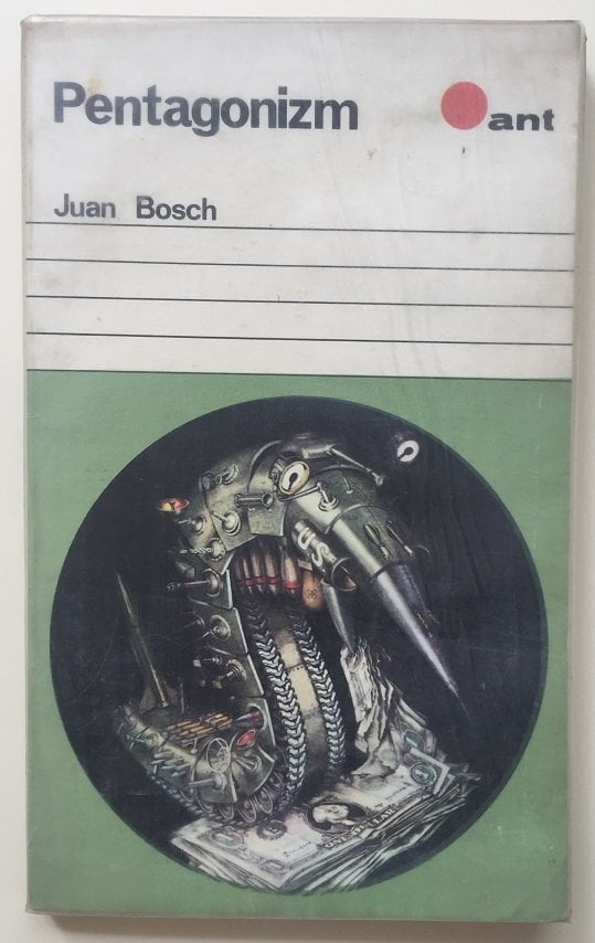 PENTAGONİZM - JUAN BOSCH - PARİS 1969