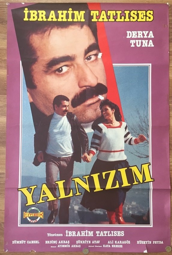 İBRAHİM TATLISES - DERYA TUNA - YANLIZIM - FİLM AFİŞİ