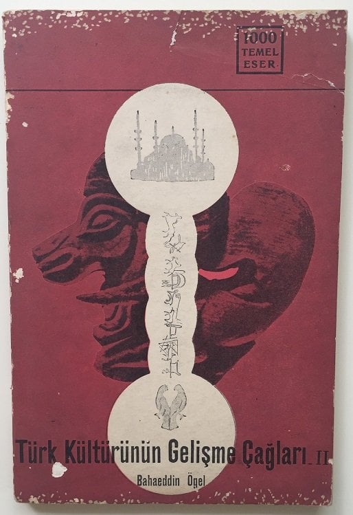 TÜRK KÜLTÜRÜNÜN GELİŞME ÇAĞLARI - BAHAEDDİN ÖGEL - MEB 1971 - CİLT 2 eski para alan yerler