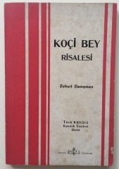 KOÇİ BEY RİSALESİ - ZUHURİ DANIŞMAN - 1972 MEB İLK BASKI