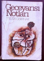 GECEYARISI NOTLARI-MELİSA GÜRPINAR-İMZALI