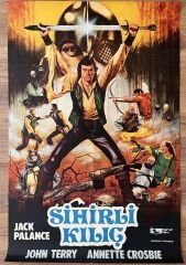 Yabancı - Jack Palance - Sihirli Kılıç - Film Afişi