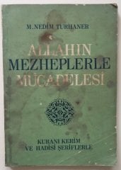ALLAHIN MEZHEPLERLE MÜCADELESİ - M. NEDİM TURHANER - DOĞUŞ 1966