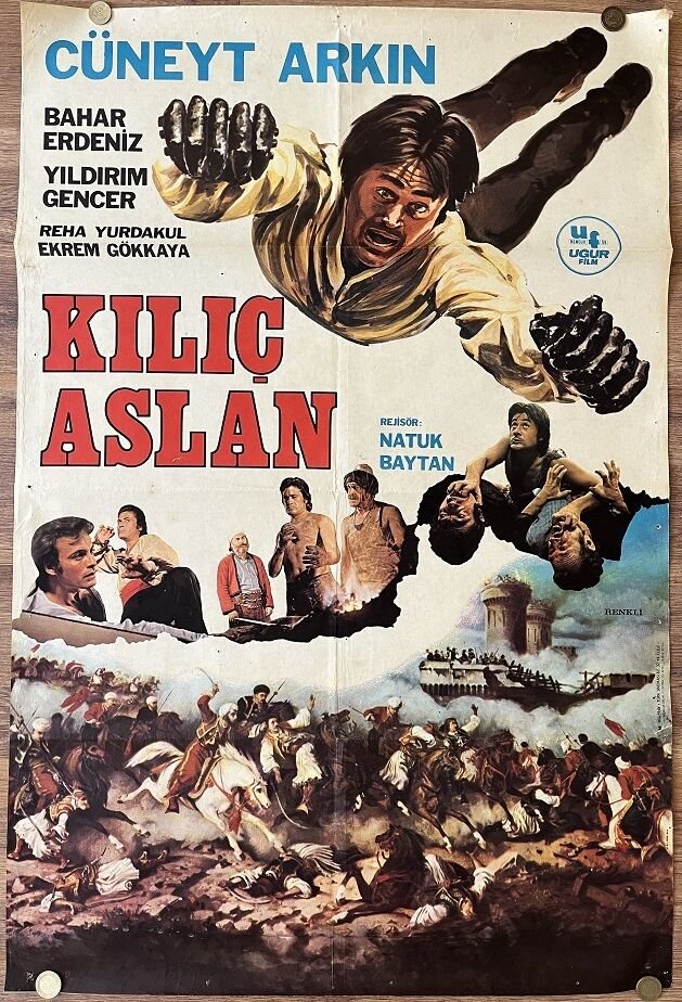 Cüneyt Arkın - Bahar Erdeniz - Kılıç Aslan - Film Afişi