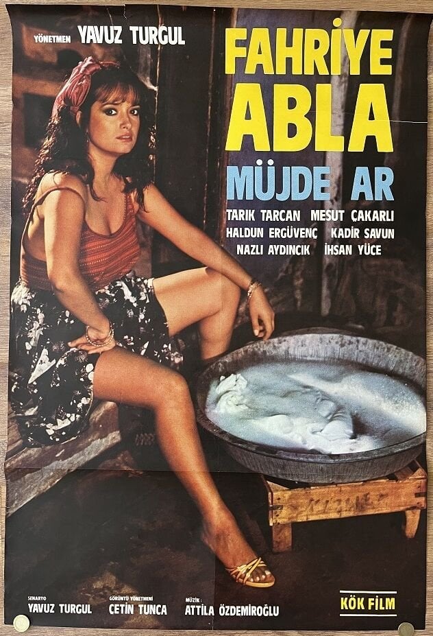 Müjde Ar - Tarık Tarcan - Fahriye Abla - Film Afişi