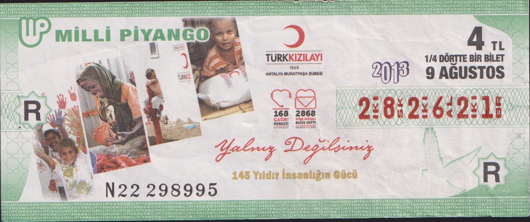 2013 9 Ağustos Çeyrek Bilet - R Serisi