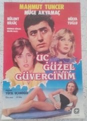 MAHMUT TUNCER - UÇ GÜZEL GÜVERCİNİM - FİLM AFİŞİ