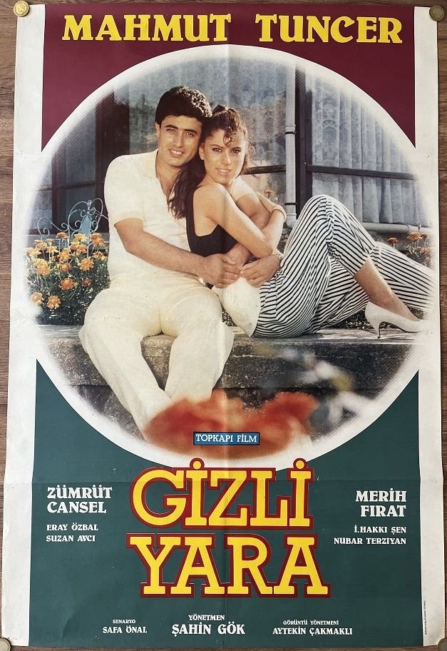 Mahmut Tuncer - Gizli Yara - Film Afişi