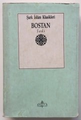 ŞARK İSLAM KLASİKLERİ 2 - BOSTAN SADİ - M.E.B. 1992