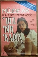 MÜJDE AR - DUL BİR KADIN - FİLM AFİŞİ