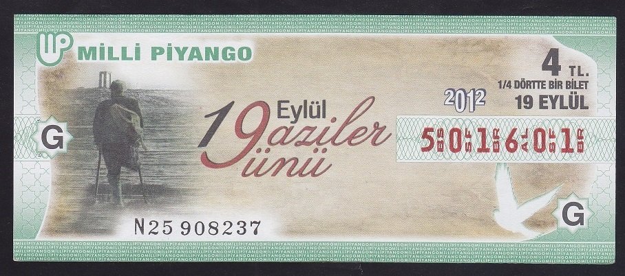 2012 19 EYLÜL ÇEYREK BİLET-GAZİLER GÜNÜ