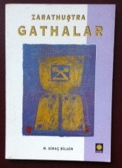 GATHALAR  ZARATHUŞTRA * SİRAÇ BİLGİN eski para fiyatları