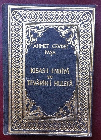 KISASI ENBİYA VE TEVARİHİ HULEFA - AHMET CEVDET PAŞA 1977 - SADECE 2.CİLT