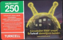TURKCELL HAZIR KART 250 KONTÖR - EVDE TÜRKCELL - SKT 2010