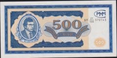 Rusya Banker Mavrodi 500 Ruble 1994 Çil