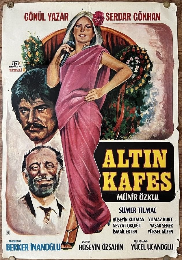 Gönül Yazar - Serdar Gökhan - Altın Kafes - Film Afişi