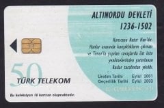 TÜRK TELEKOM 50 KONTÖR - ALTINORDU DEVLETİ BATURHAN  -SKT EYLÜL 2003