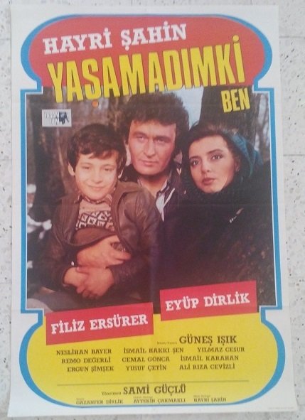 HAYRİ ŞAHİN- YAŞAMADIMKİ BEN - FİLM AFİŞİ