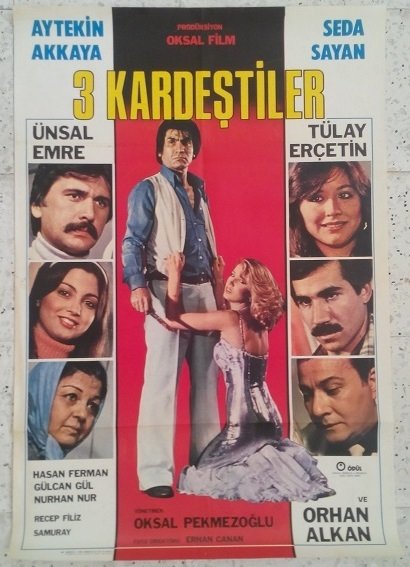 AYTEKİN AKKAYA - SEDA SAYAN - 3 KARDEŞTİLER - FİLM AFİŞİ