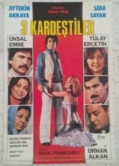 AYTEKİN AKKAYA - SEDA SAYAN - 3 KARDEŞTİLER - FİLM AFİŞİ