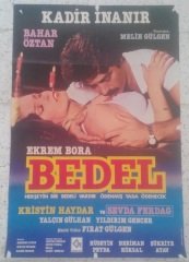 KADİR İNANIR - BEDEL - FİLM AFİŞİ