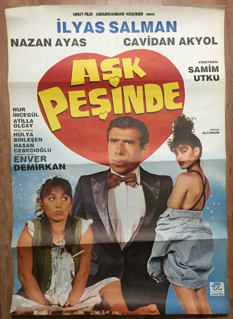 İLYAS SALMAN - AŞK PEŞİNDE - FİLM AFİŞİ