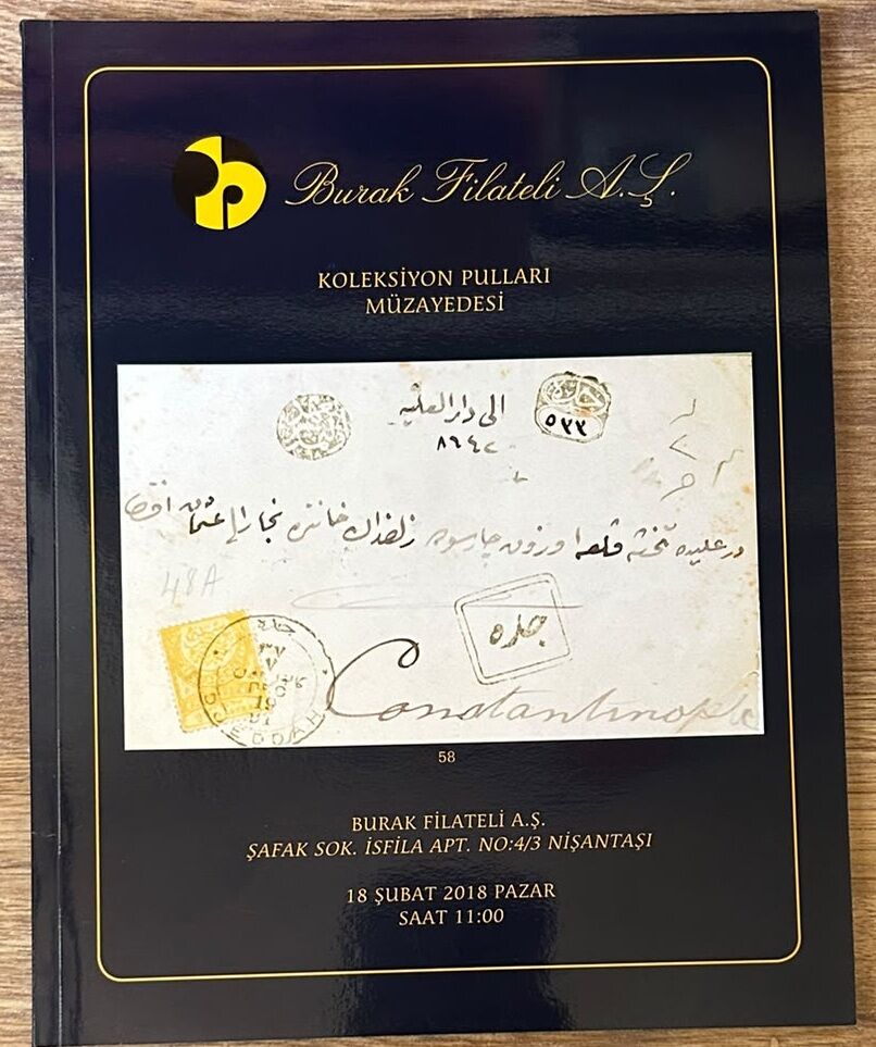 Burak Filateli Müzayede Kataloğu 18 Şubat 2018 Resimli 64 Sayfa
