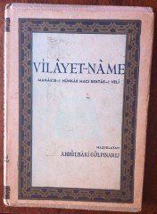 MANAKIB-I HACI BEKTAŞ-I VELİ VİLAYET- NAME  ABDÜLBAKİ GÖLPINARLI - İNKİLAP 1958