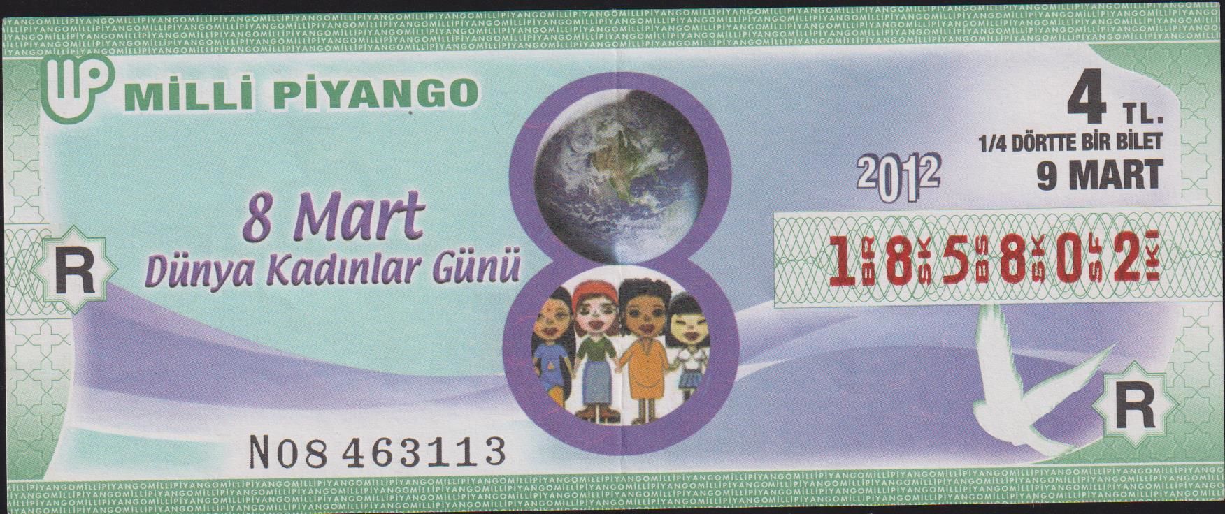 2012 9 Mart Çeyrek Bilet - R Serisi - Dünya Kadınlar Günü