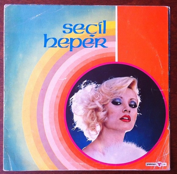 SEÇİL HEPER - SÖYLEYİN NERDE O GÖZ NURU - LP