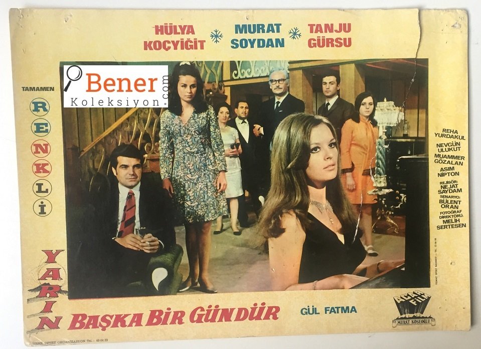 YARIN BAŞKA BİR GÜNDÜR - HÜLYA KOÇYİĞİT - MURAT SOYDAN - LOBİ KARTI - KONDİSYON DÜŞÜK