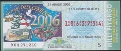 2005 31 Aralık Çeyrek Bilet - S Serisi