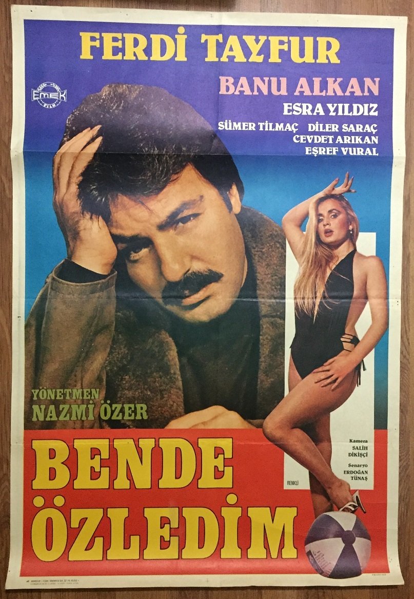FERDİ TAYFUR - BANU ALKAN - BENDE ÖZLEDİM - FİLM AFİŞİ