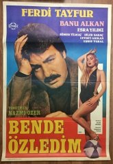 FERDİ TAYFUR - BANU ALKAN - BENDE ÖZLEDİM - FİLM AFİŞİ