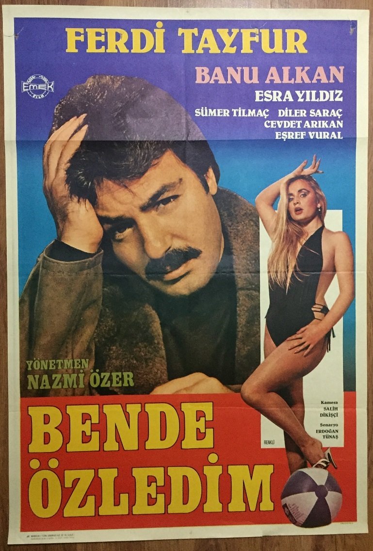 FERDİ TAYFUR - BANU ALKAN - BENDE ÖZLEDİM - FİLM AFİŞİ