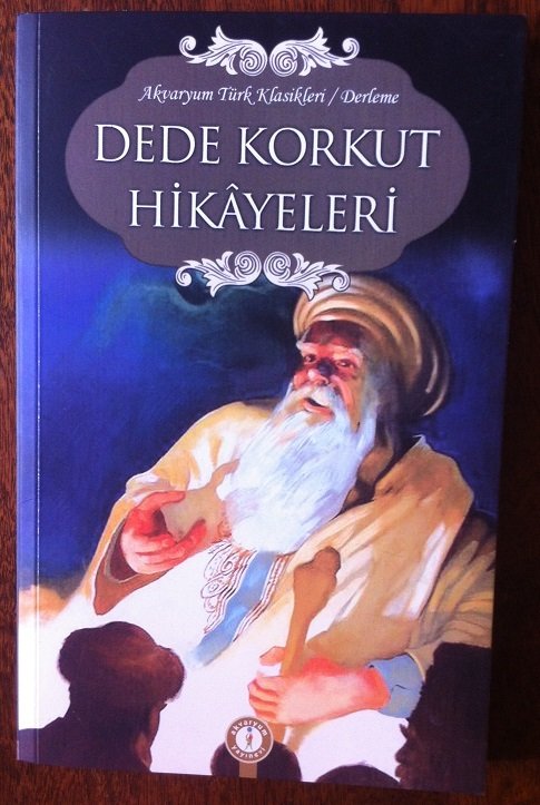 DEDE KORKUT HİKAYELERİ - AKVARYUM YAY.2012