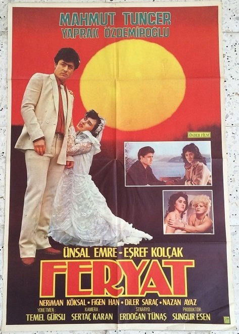 MAHMUT TUNCER - YAPRAK ÖZDEMİROĞLU - FERYAT - FİLM AFİŞİ