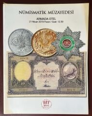 Bit Mezat 21 Nisan 2019 Para Ve Efemera Müzayedesi Kataloğu Resimli ( 226 Sayfa )