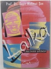 LAİKA '' SULTANIN GÖZDESİ'' - SEYİT MEHMET ŞEN