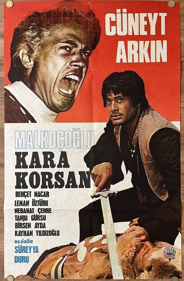 Cüneyt Arkın - Malkaçoğlu - Kara Korsan - Film Afişi