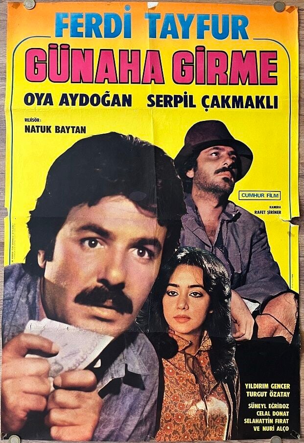 Ferdi Tayfur - Oya Aydoğan - Günaha Girme - Film Afişi