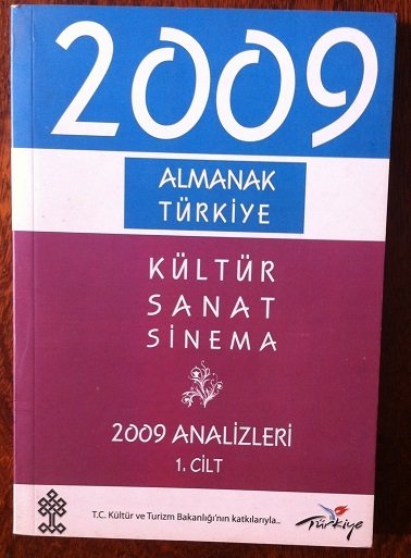 2009 ALMANAK - KÜLTÜR BAKANLIĞI - KÜLTÜR SANAT SİNEMA