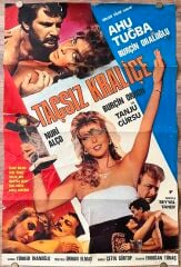 Ahu Tuğba - Nuri Alço - Taçsız Kraliçe - Film Afişi Haliyle