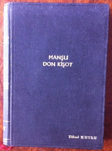 Manşlı DON KİŞOT - CERVANTES SADECE 2.CİLT - HİLMİ YAYINEVİ 1942