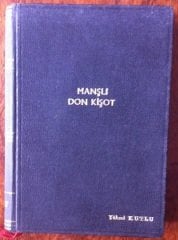 Manşlı DON KİŞOT - CERVANTES SADECE 2.CİLT - HİLMİ YAYINEVİ 1942
