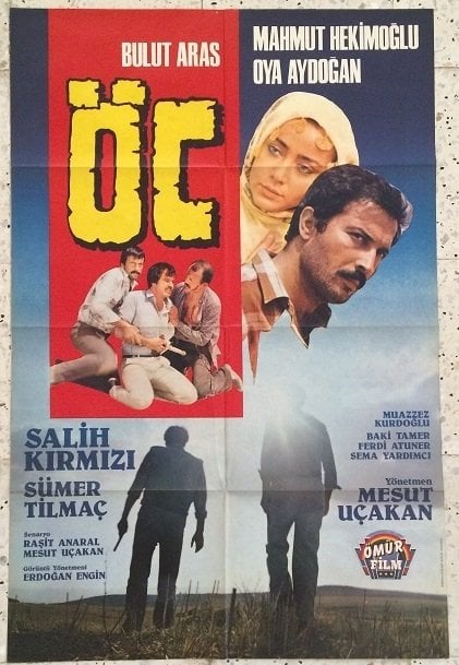 OYA AYDOĞAN - BULUT ARAS - ÖÇ - FİLM AFİŞİ