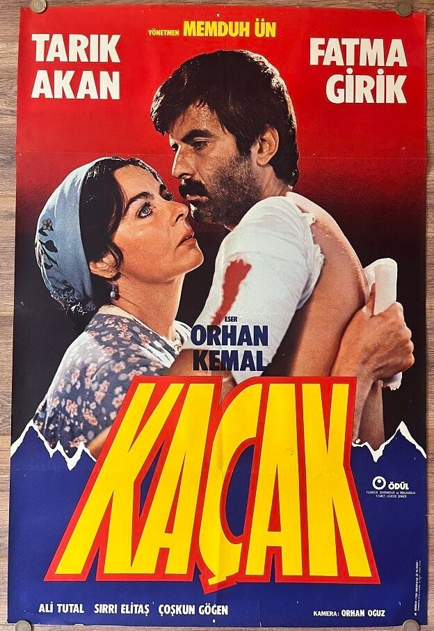 Tarık Akan - Fatma Girik - Kaçak - Film Afişi